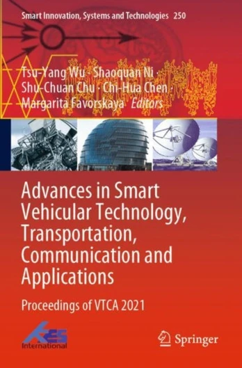 Advances in Smart Vehicular Technology, Transportation, Communication and Applications
