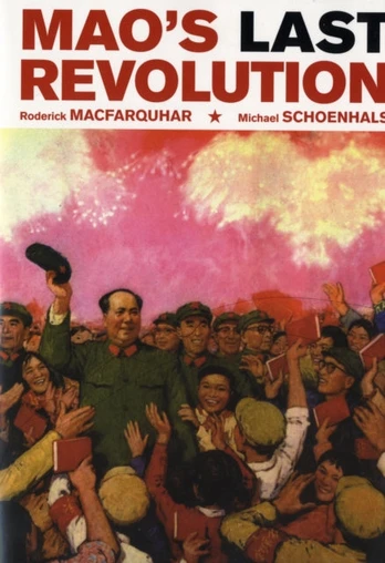 Mao’s Last Revolution