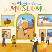 My Momo-la is a Museum kaina