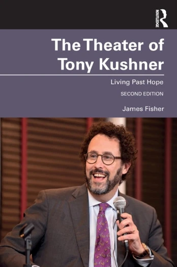 Theater of Tony Kushner