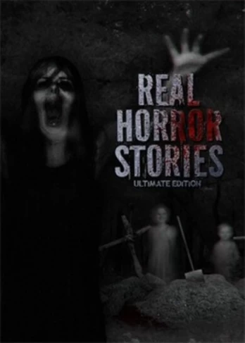 Real Horror Stories Ultimate Edition PC