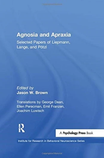 Agnosia and Apraxia - Minkštas viršelis
