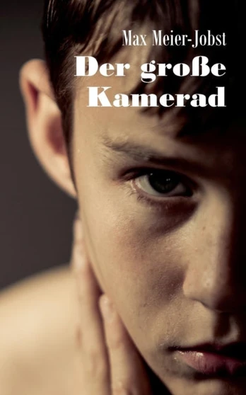 große Kamerad
