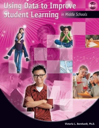 Using Data to Improve Student Learning in Middle School