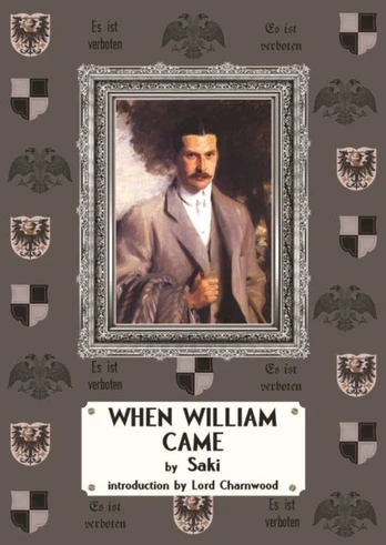 When William Came
