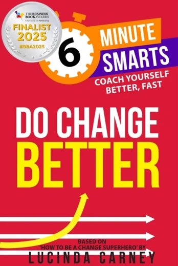Do Change Better