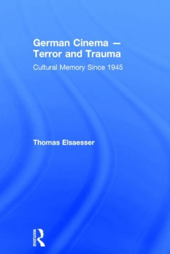 German Cinema - Terror and Trauma