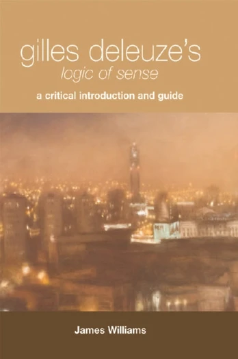 Gilles Deleuze's Logic of Sense