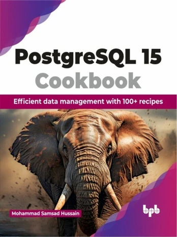 PostgreSQL 15 Cookbook