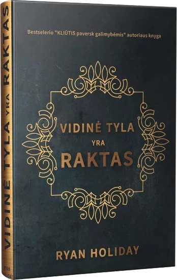Vidinė tyla yra raktas