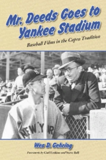 Mr. Deeds Goes to Yankee Stadium