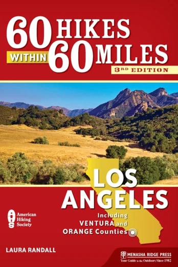 60 Hikes Within 60 Miles: Los Angeles - Minkštas viršelis
