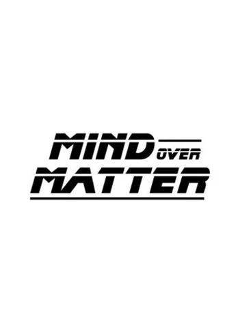 Mind Ovr Matter PC