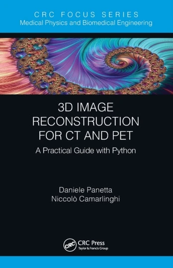 3D Image Reconstruction for CT and PET - Minkštas viršelis