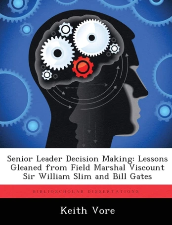 Senior Leader Decision Making