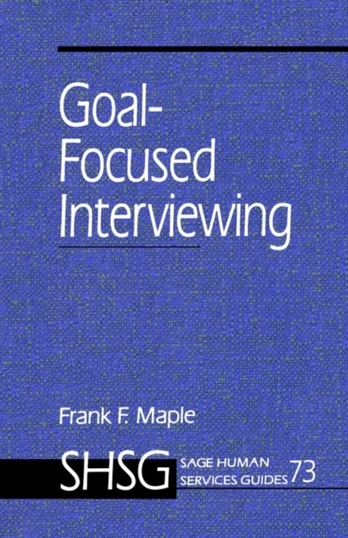 Goal Focused Interviewing