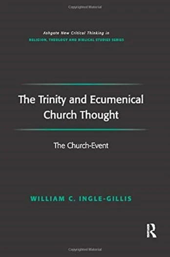 Trinity and Ecumenical Church Thought