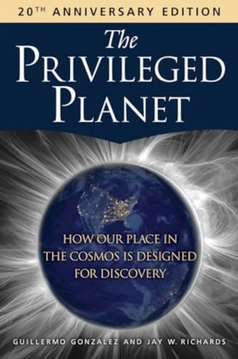 Privileged Planet (20th Anniversary Edition)