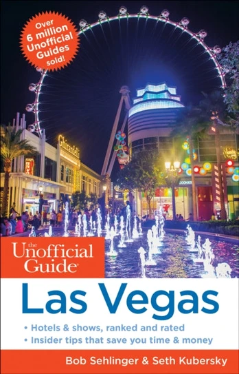 Unofficial Guide to Las Vegas