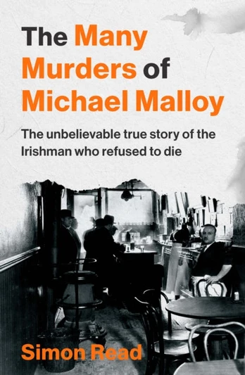Many Murders of Michael Malloy