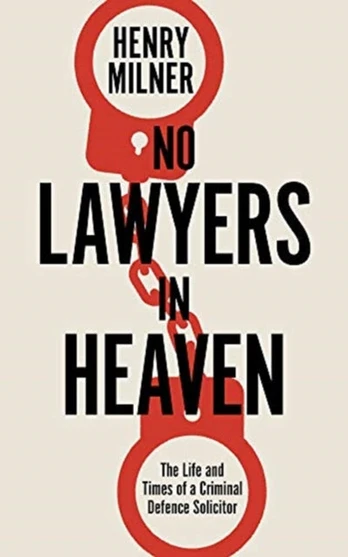 No Lawyers in Heaven