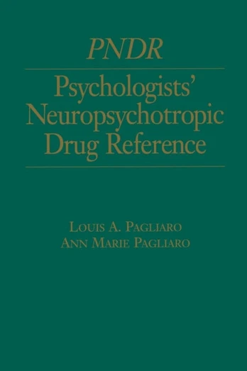 Psychologist's Neuropsychotropic Desk Reference