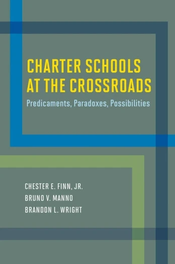 Charter Schools at the Crossroads - Minkštas viršelis