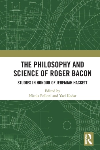 Philosophy and Science of Roger Bacon