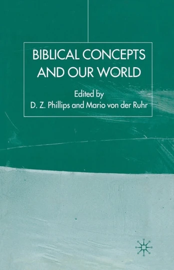 Biblical Concepts and our World