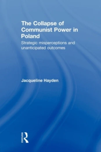 Collapse of Communist Power in Poland