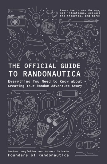 Official Guide to Randonautica