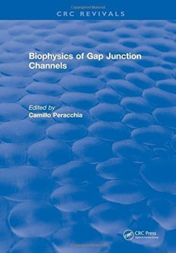 Biophysics of Gap Junction Channels