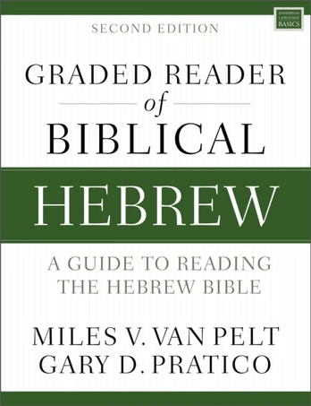 Graded Reader of Biblical Hebrew, Second Edition