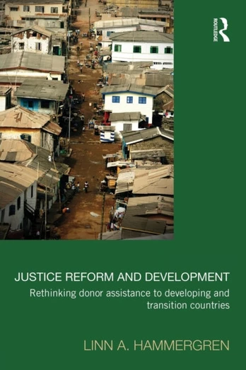 Justice Reform and Development - Minkštas viršelis