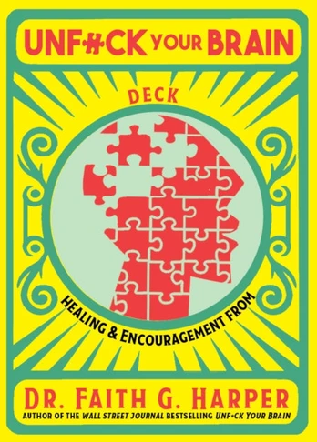 Unfuck Your Brain Deck