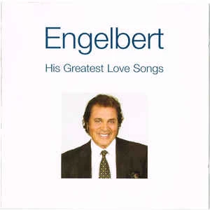 CD Engelbert Humperdinck - His Greatest Love Songs