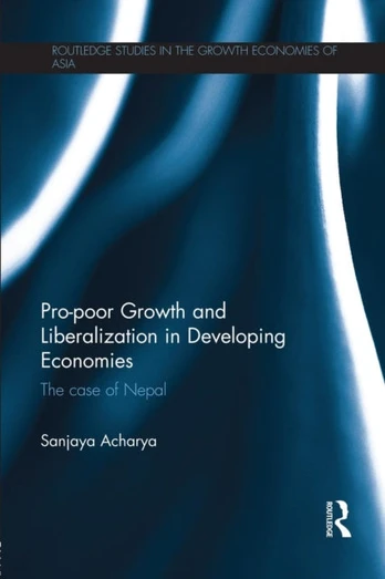 Pro-poor Growth and Liberalization in Developing Economies