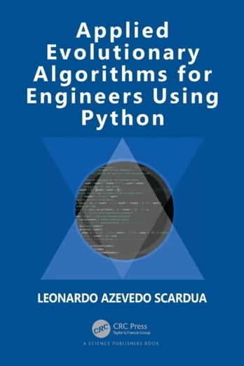 Applied Evolutionary Algorithms for Engineers Using Python