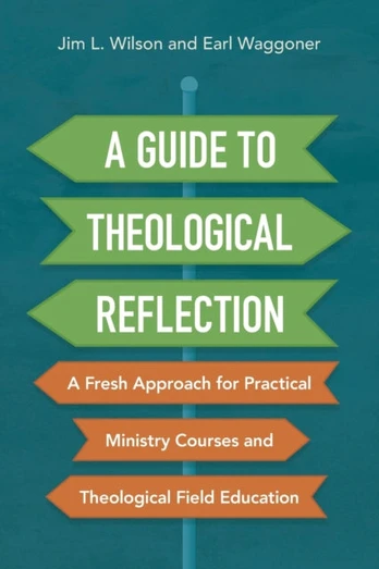 Guide to Theological Reflection