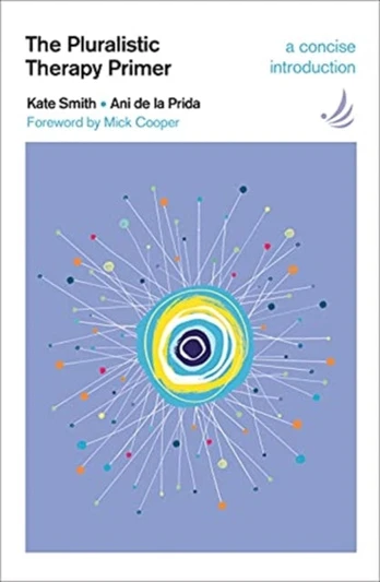 Pluralistic Therapy Primer