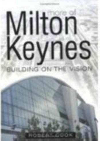More of Milton Keynes