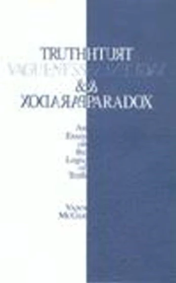 Truth, Vagueness, and Paradox