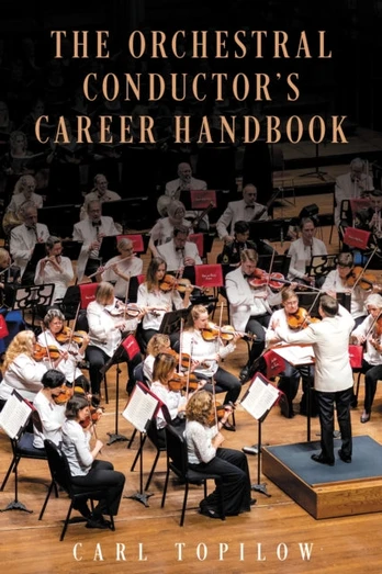 Orchestral Conductor's Career Handbook