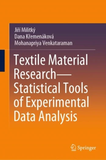 Textile Material Research—Statistical Tools of Experimental Data Analysis