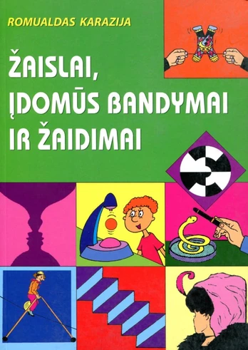 Žaislai, įdomūs bandymai ir žaidimai