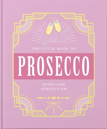 Little Book of Prosecco