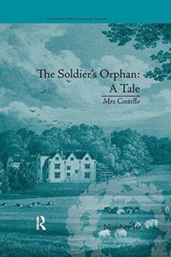 Soldier's Orphan: A Tale
