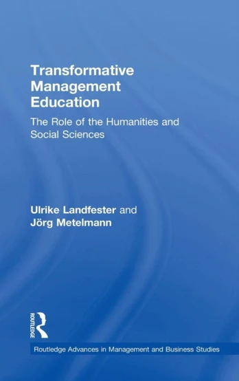 Transformative Management Education