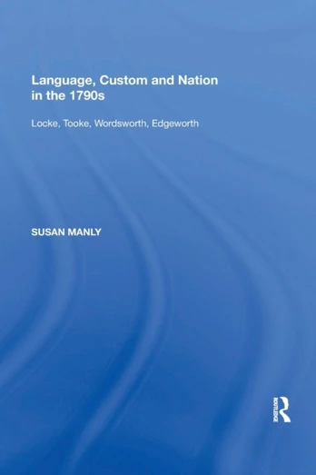 Language, Custom and Nation in the 1790s