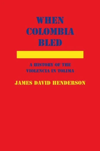 When Colombia Bled